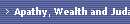 Apathy, Wealth and Judaism (62)
