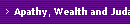 Apathy, Wealth and Judaism (62)