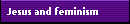 Jesus and feminism
