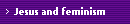 Jesus and feminism