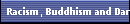 Racism, Buddhism and Darwinism 