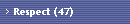 Respect (47)
