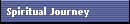 Spiritual Journey