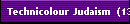 Technicolour Judaism  (135)