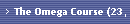 The Omega Course (23, 29, 34 & 35)